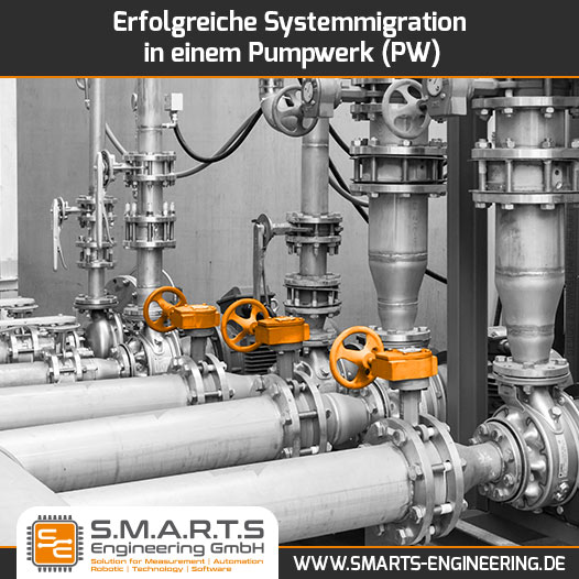 Erfolgreiche System­migration in einem Pumpwerk (PW)